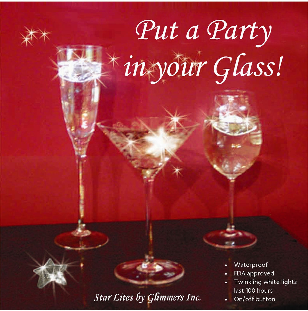 Put a party in your glass with waterproof Star Lites. Come 12 to a box for $21.00. Great for any event.